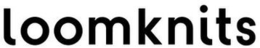 LOOMKNITS trademark