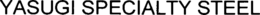 YASUGI SPECIALTY STEEL trademark