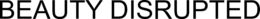 BEAUTY DISRUPTED trademark