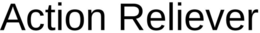 ACTION RELIEVER trademark