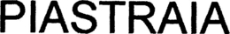PIASTRAIA trademark