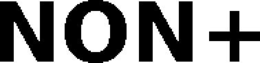 NON+ trademark