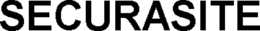 SECURASITE trademark