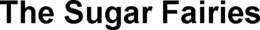 THE SUGAR FAIRIES trademark