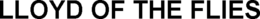 LLOYD OF THE FLIES trademark