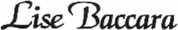 LISE BACCARA trademark