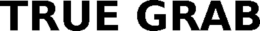 TRUE GRAB trademark