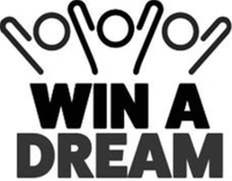 WIN A DREAM trademark