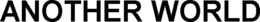 ANOTHER WORLD trademark