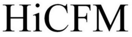 HICFM trademark