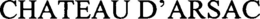 CHATEAU D'ARSAC trademark