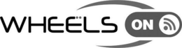 WHEELS ON trademark