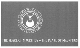 THE PEARL OF MAURITIUS ULTRA PREMIUM trademark