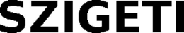 SZIGETI trademark