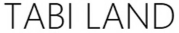 TABI LAND trademark