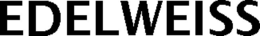 EDELWEISS trademark
