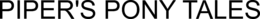 PIPER'S PONY TALES trademark