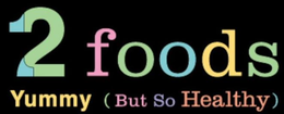 2 FOODS YUMMY (BUT SO HEALTHY) trademark