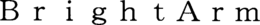 BRIGHTARM trademark