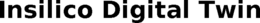 INSILICO DIGITAL TWIN trademark