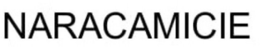 NARACAMICIE trademark