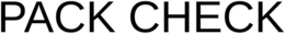 PACK CHECK trademark