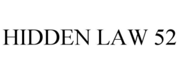 HIDDEN LAW 52 trademark