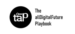 TAP THE ALLDIGITALFUTURE PLAYBOOK trademark