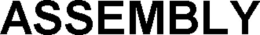 ASSEMBLY trademark