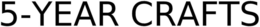 5-YEAR CRAFTS trademark