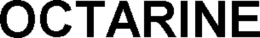 OCTARINE trademark