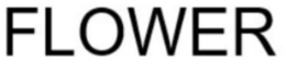 FLOWER trademark