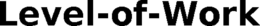 LEVEL-OF-WORK trademark