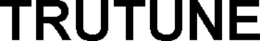 TRUTUNE trademark