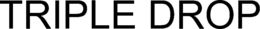 TRIPLE DROP trademark