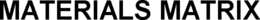 MATERIALS MATRIX trademark