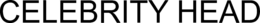 CELEBRITY HEAD trademark