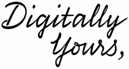 DIGITALLY YOURS, trademark