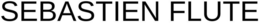SEBASTIEN FLUTE trademark