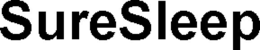 SURESLEEP trademark