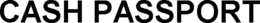 CASH PASSPORT trademark