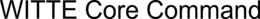 WITTE CORE COMMAND trademark