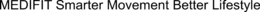 MEDIFIT SMARTER MOVEMENT BETTER LIFESTYLE trademark