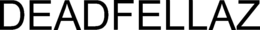 DEADFELLAZ trademark