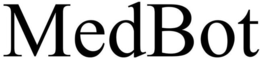 MEDBOT trademark