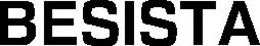 BESISTA trademark