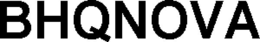 BHQNOVA trademark