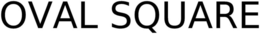 OVAL SQUARE trademark