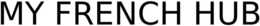 MY FRENCH HUB trademark