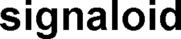 SIGNALOID trademark